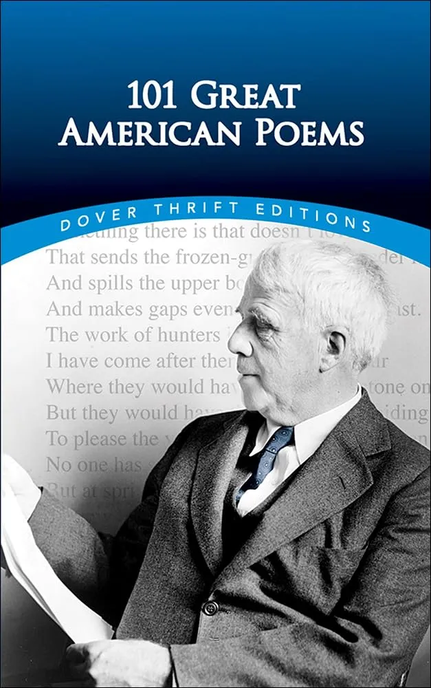 101 Great American Poems (Dover Thrift Editions) Library Binding  January 1, 1998