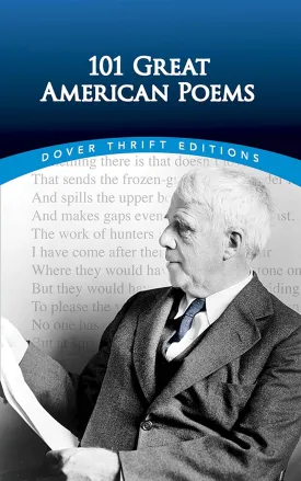 101 Great American Poems (Dover Thrift Editions) Paperback  January 21, 1998