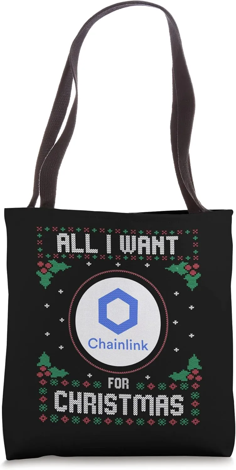 All I Want For Xmas is Chainlink Crypto Ugly Sweater Tote Bag