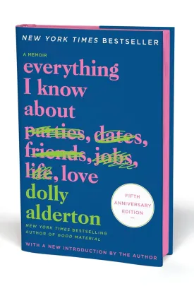 Everything I Know About Love Fifth Anniversary Special Edition: A Memoir Hardcover  November 4, 2025