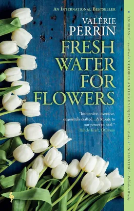 Fresh Water for Flowers: A Novel Paperback  May 4, 2021
