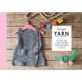 Scheepjes YARN The After Party Patterns - 113 Cute Button Pinafore