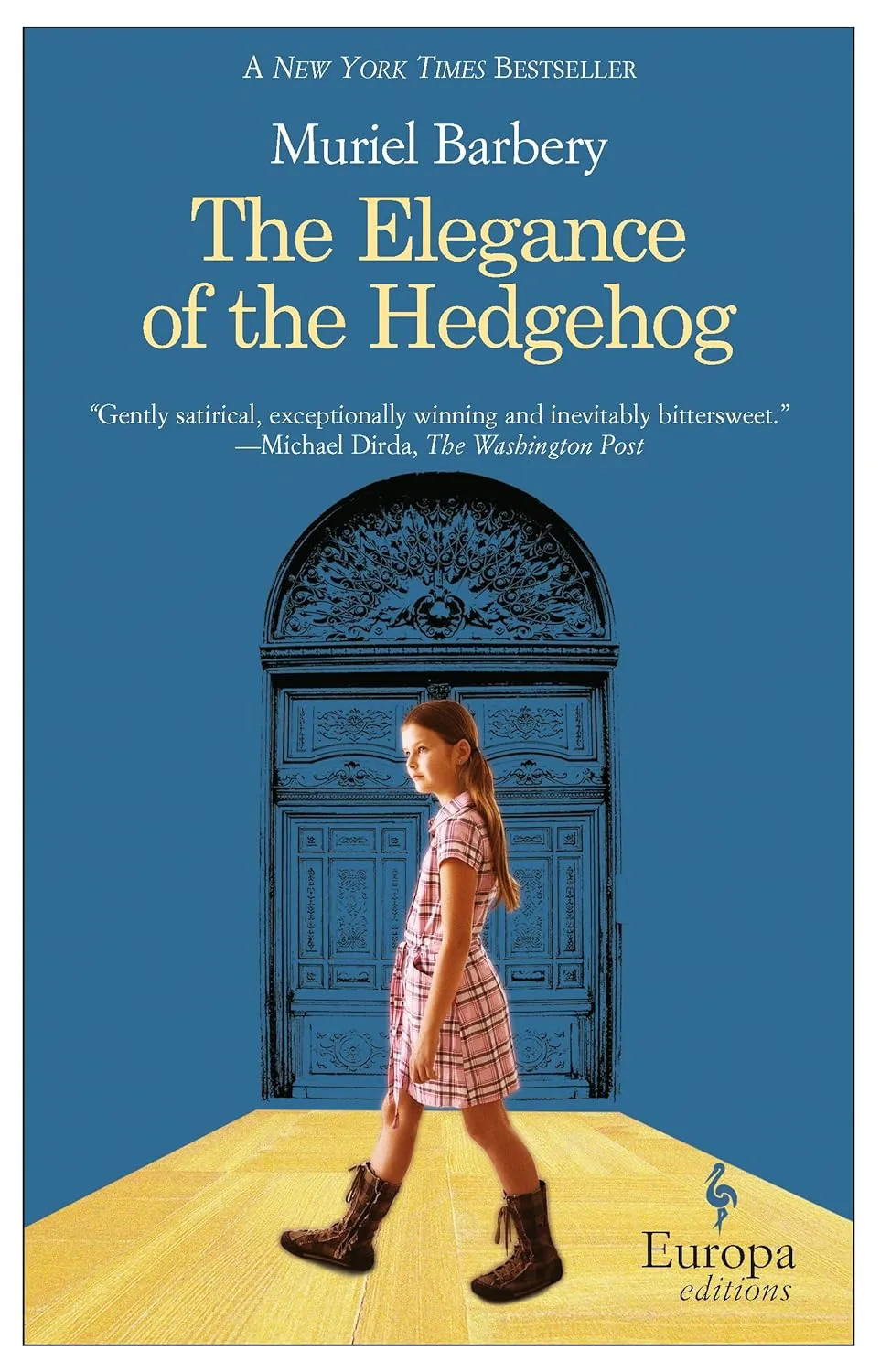 The Elegance of the Hedgehog Paperback  September 2, 2008